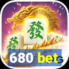 680 bet